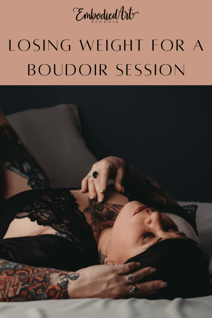Losing Weight For A Boudoir Session, Photo by Embodied Art Boudoir. Classic boudoir photography, classic photography, classic boudoir, classy boudoir, classy photography, sensual photography, sensual boudoir, colorado boudoir, denver boudoir, boulder boudoir, colorado springs boudoir, boudoir ideas, boudoir poses, boudoir inspiration, photography inspiration, romantic boudoir, bridal boudoir