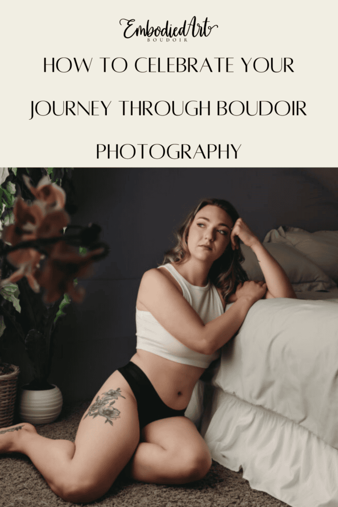 Woman leaning next to bed, wearing a white tank top and black panties. Photo by Embodied Art Boudoir. Celebrate, journey, growth, self-acceptance, self-love, body neutrality, embodiment, confidence boost, boudoir photography, photoshoot, boudoir, colorado boudoir, denver boudoir, boulder boudoir, colorado springs boudoir
